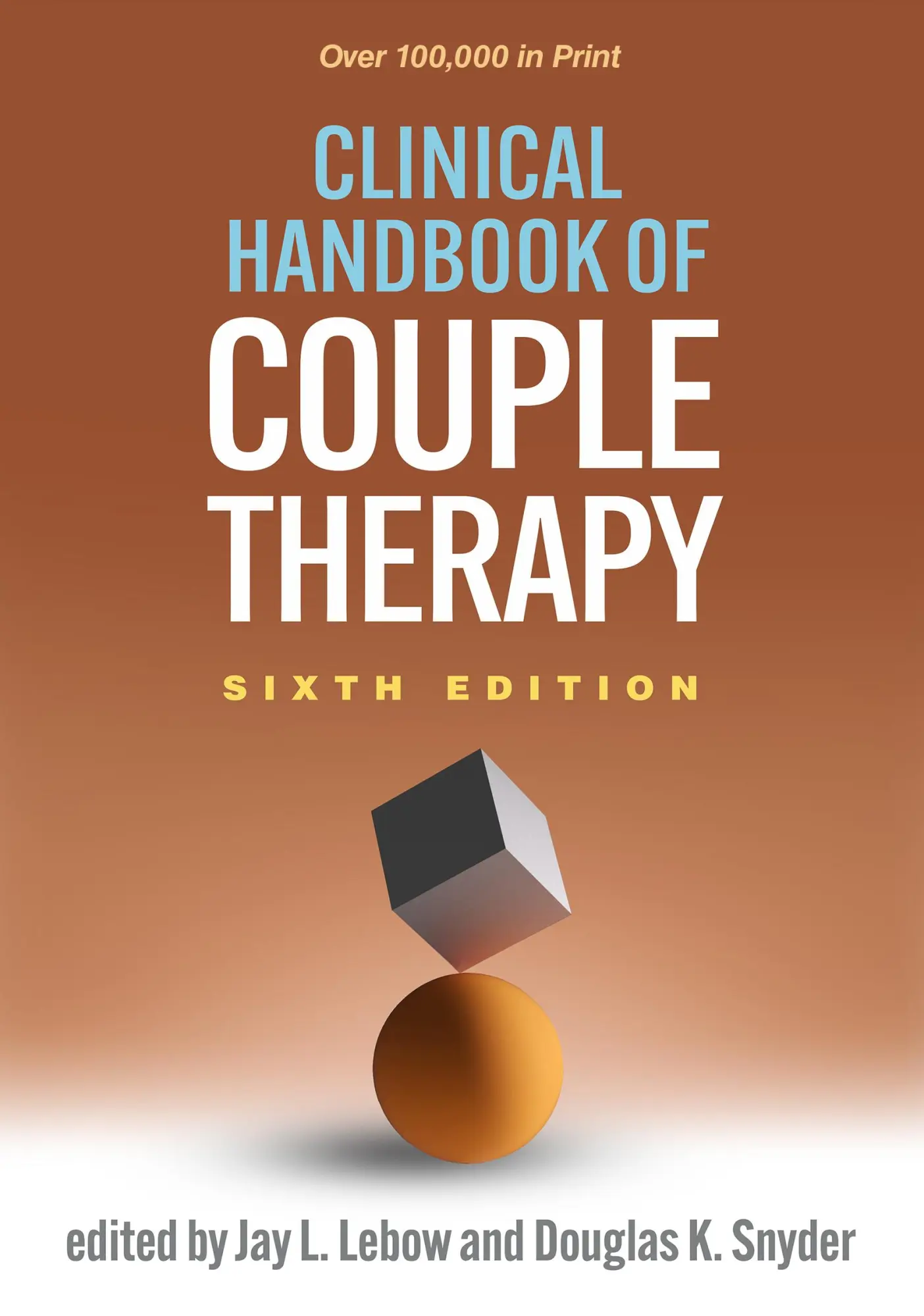 Cover: 9781462550128 | Clinical Handbook of Couple Therapy | Jay L LeBow (u. a.) | Buch
