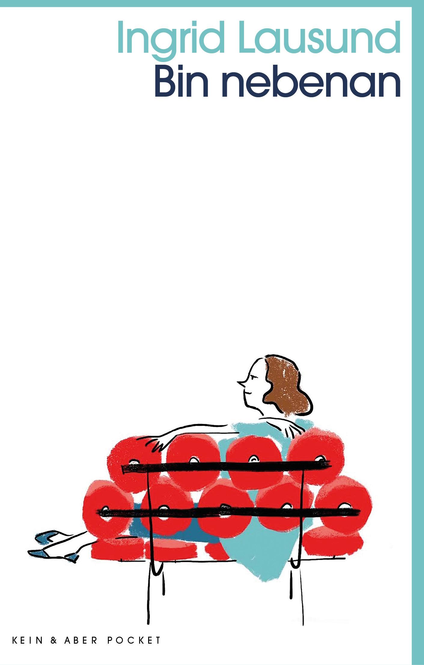 Cover: 9783036960128 | Bin nebenan | Ingrid Lausund | Taschenbuch | 188 S. | Deutsch | 2019