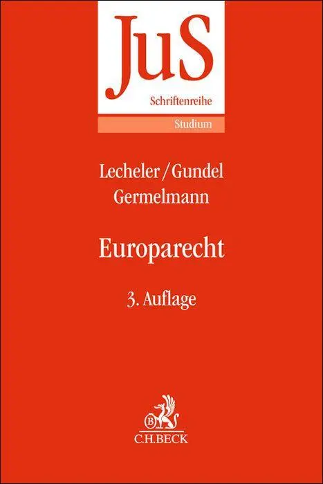 Cover: 9783406600128 | Europarecht | Jörg Gundel (u. a.) | Taschenbuch | kartoniert | XXV