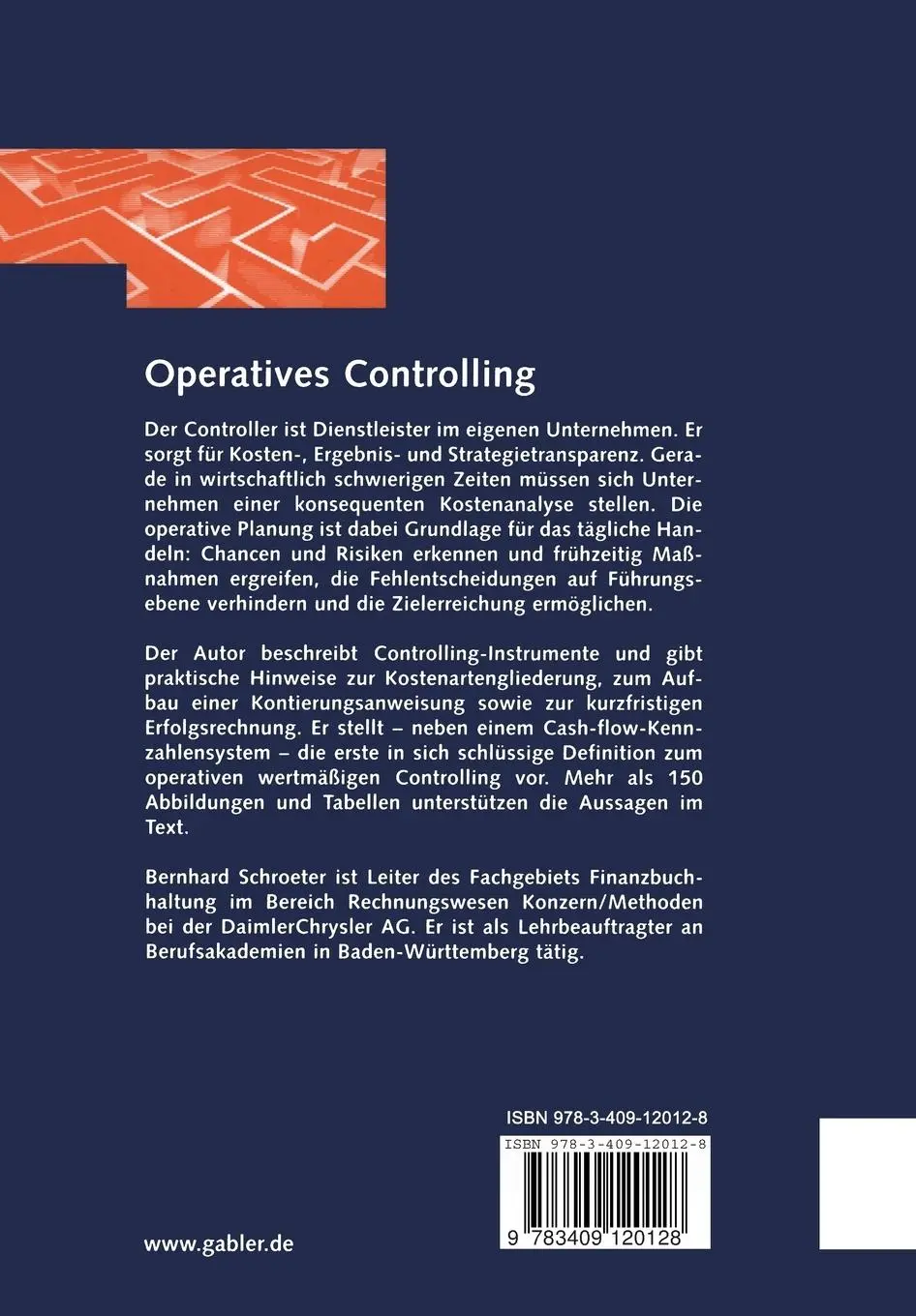 Rückseite: 9783409120128 | Operatives Controlling | Aufgaben, Objekte, Instrumente | Schroeter