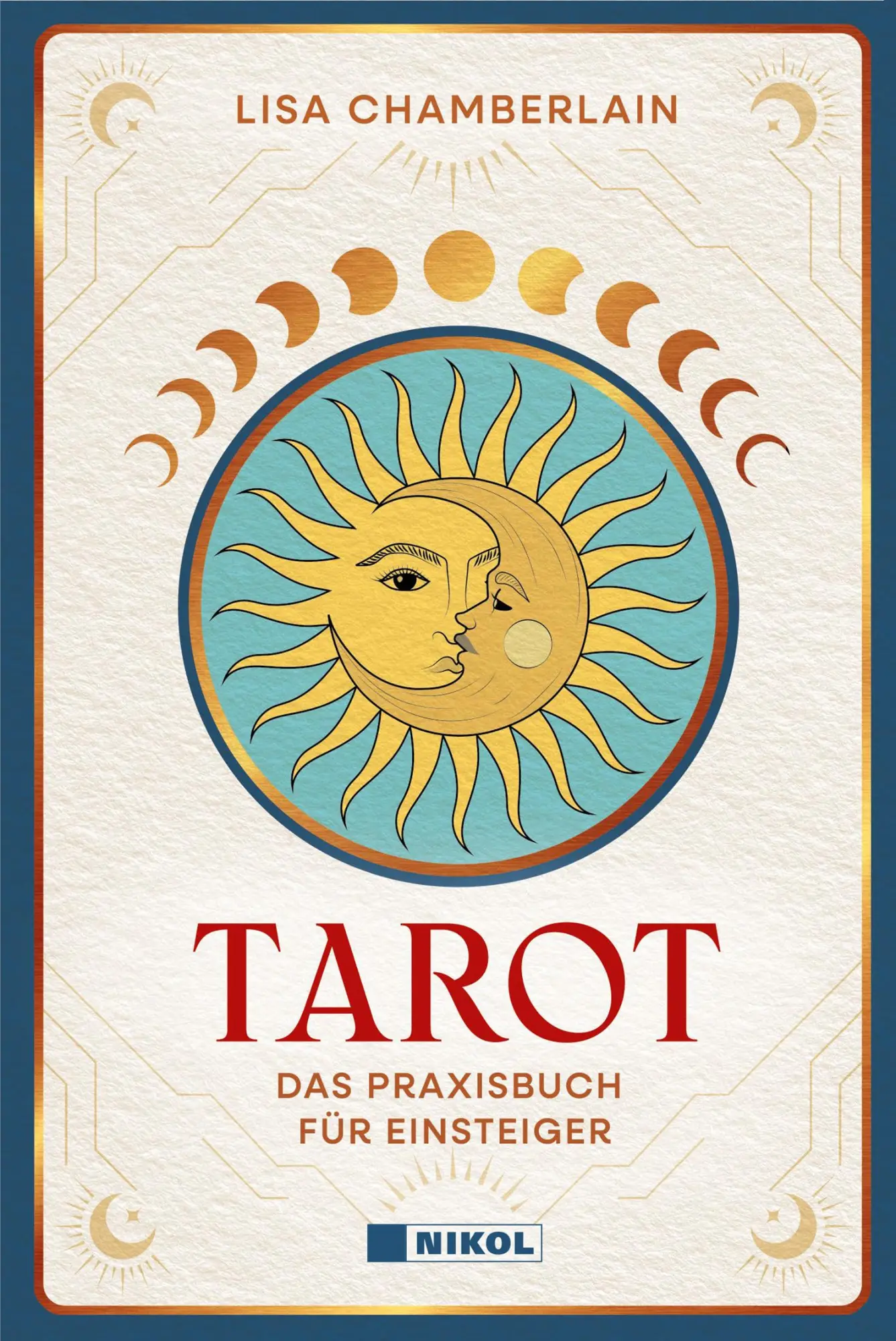 Cover: 9783690430128 | Tarot | Das Praxisbuch für Anfänger | Lisa Chamberlain | Buch | 160 S.