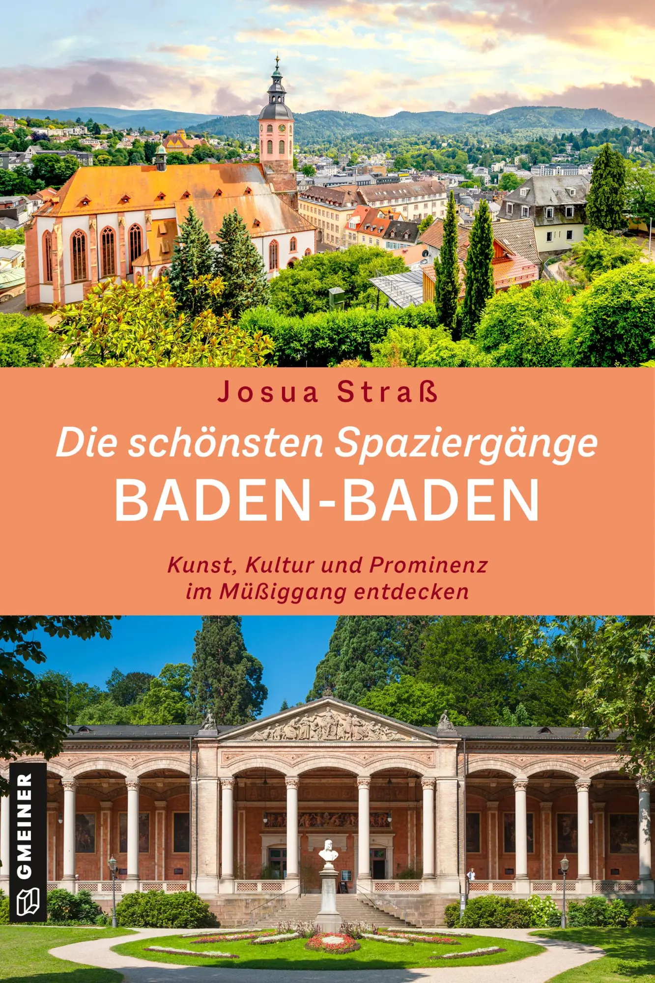 Cover: 9783780140128 | Die schönsten Spaziergänge Baden-Baden | Josua Straß | Taschenbuch