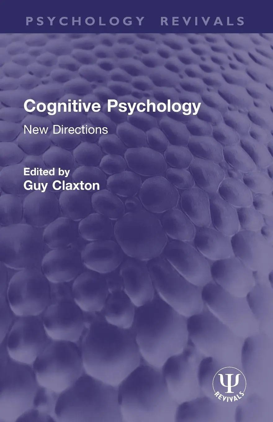 Cover: 9781032950228 | Cognitive Psychology | New Directions | Guy Claxton | Taschenbuch