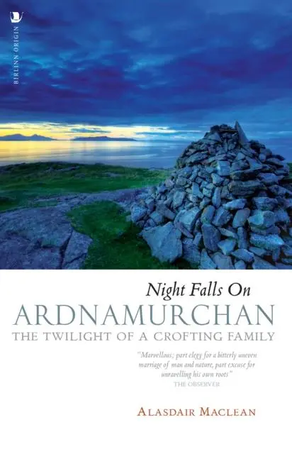 Cover: 9781839830228 | Night Falls on Ardnamurchan | The Twilight of a Crofting Family | Buch