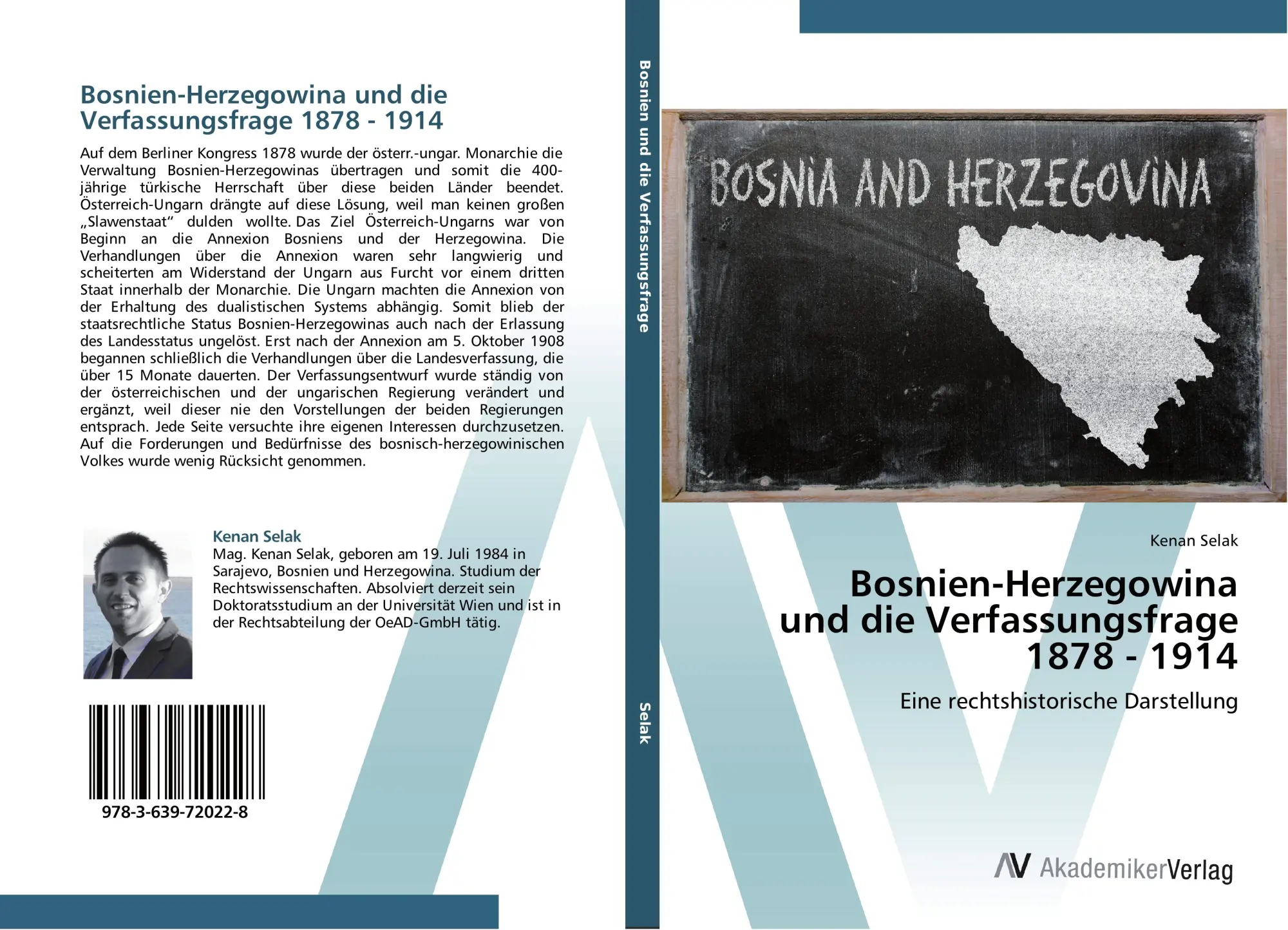 Cover: 9783639720228 | Bosnien-Herzegowina und die Verfassungsfrage 1878 - 1914 | Kenan Selak