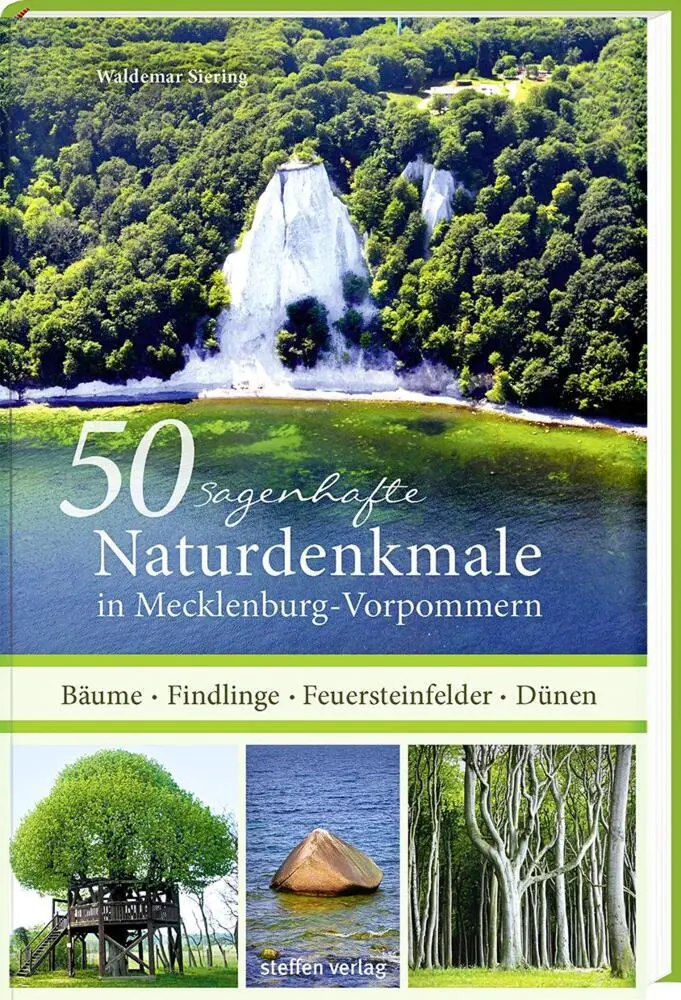 Cover: 9783957990228 | 50 sagenhafte Naturdenkmale in Mecklenburg-Vorpommern | Siering | Buch