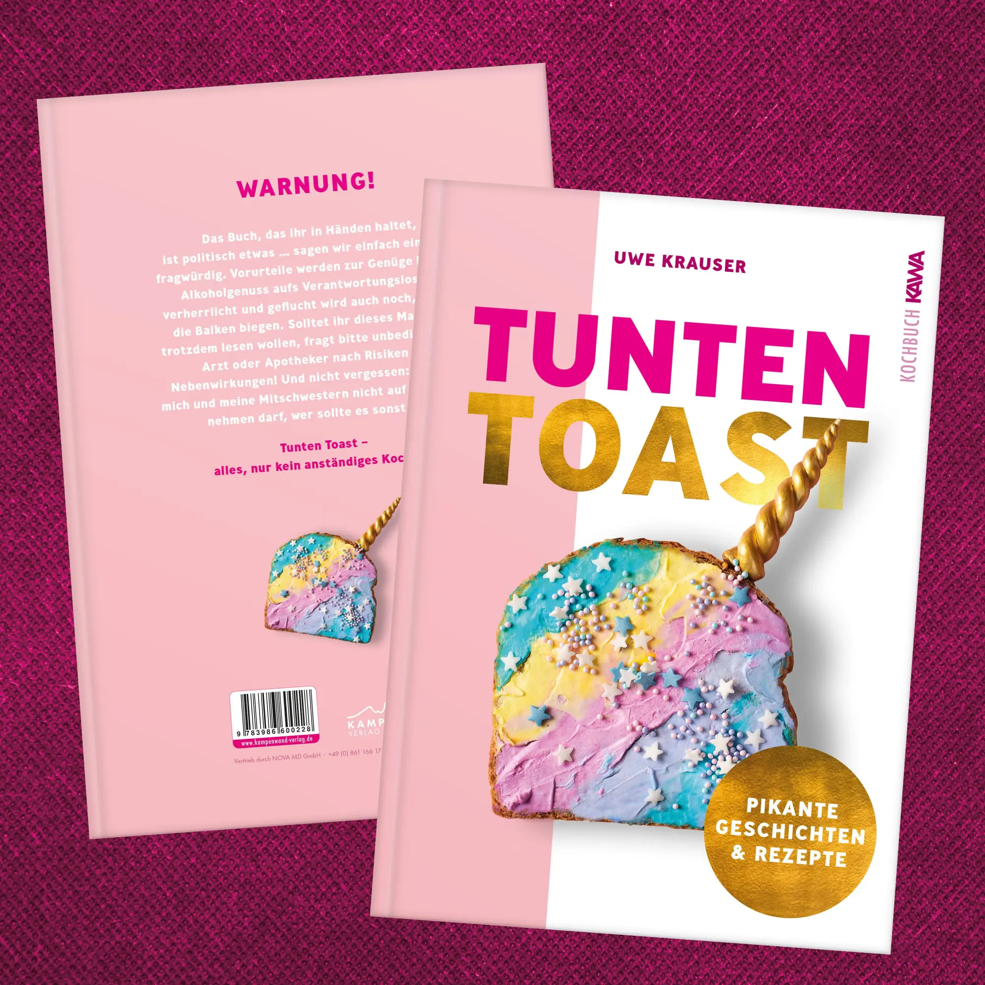 Bild: 9783986600228 | Tunten-Toast | Alles, nur kein anständiges Kochbuch | Uwe Krauser
