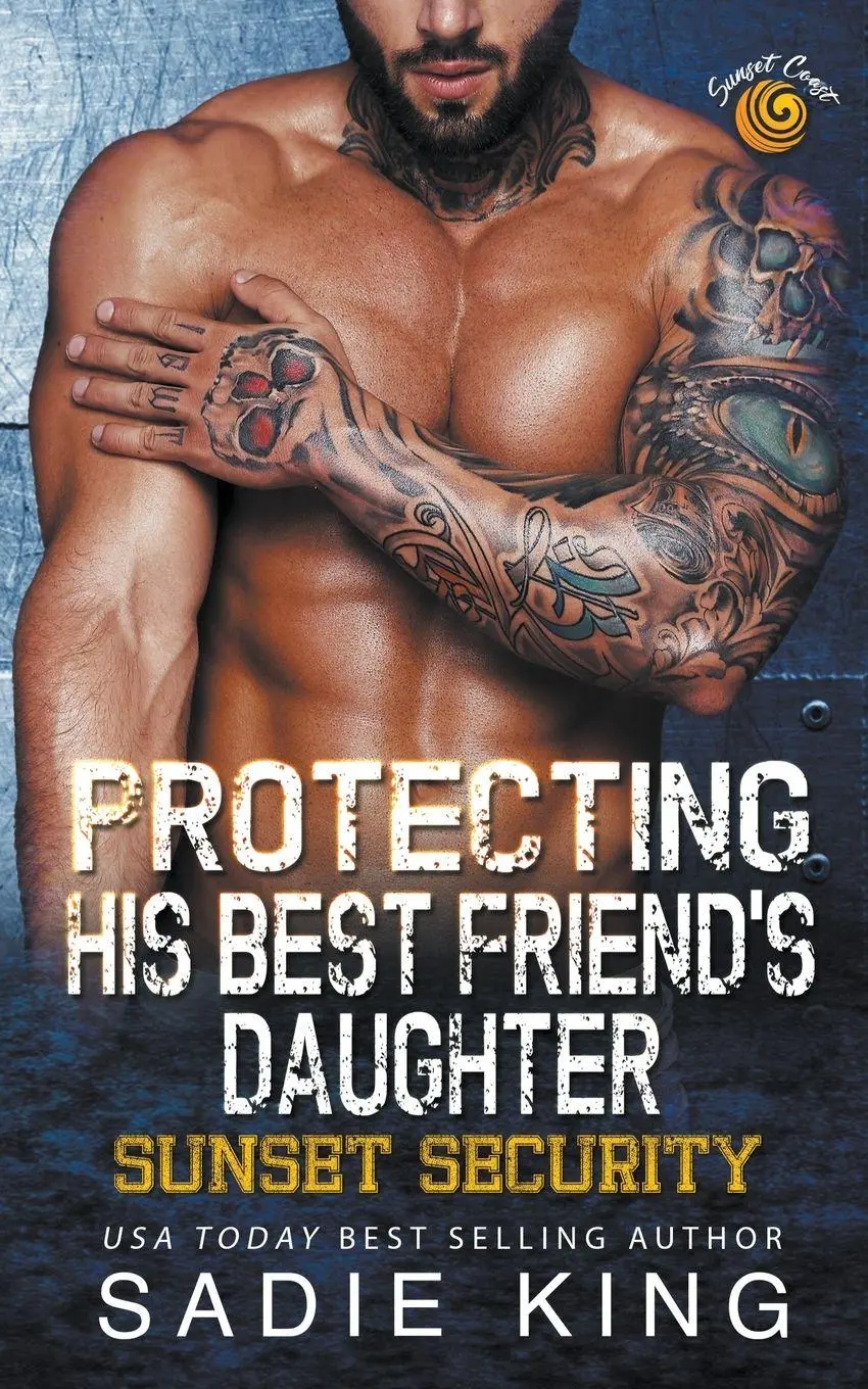 Cover: 9798223860228 | Protecting His Best Friend's Daughter | Sadie King | Taschenbuch