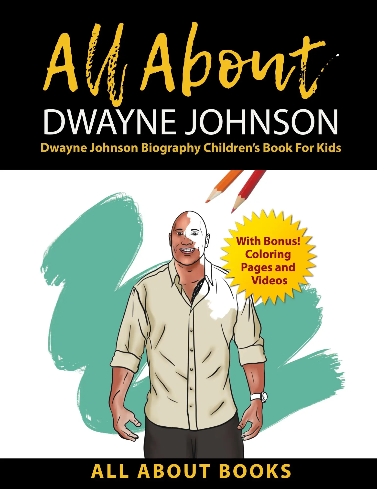 Cover: 9798986190228 | All About Dwayne Johnson | All About Books | Taschenbuch | Englisch