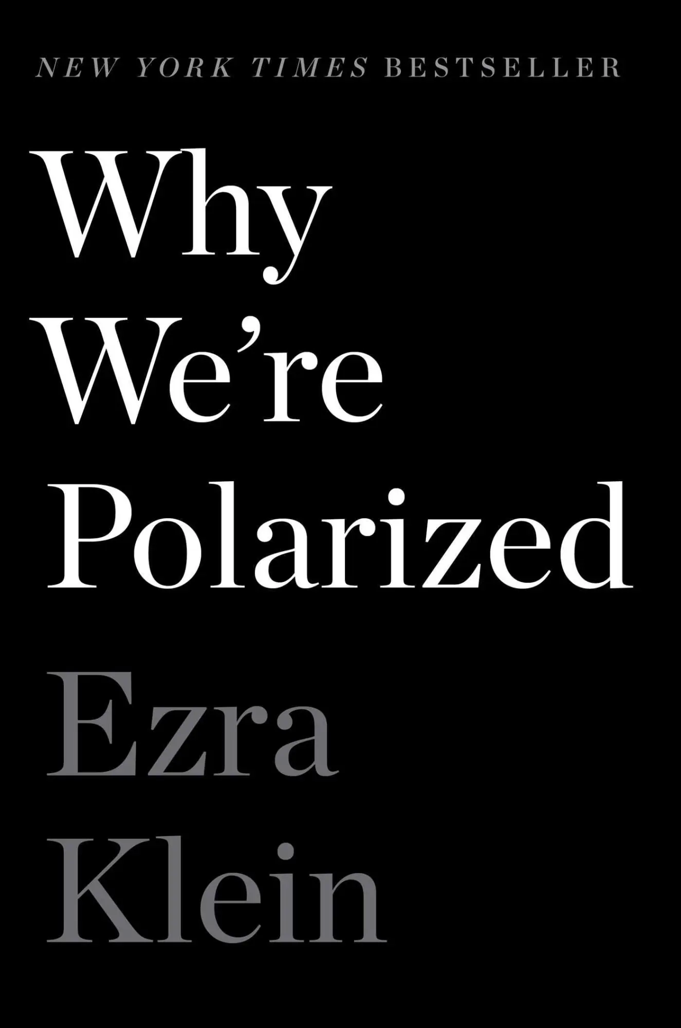 Cover: 9781476700328 | Why We're Polarized | Ezra Klein | Buch | Gebunden | Englisch | 2020