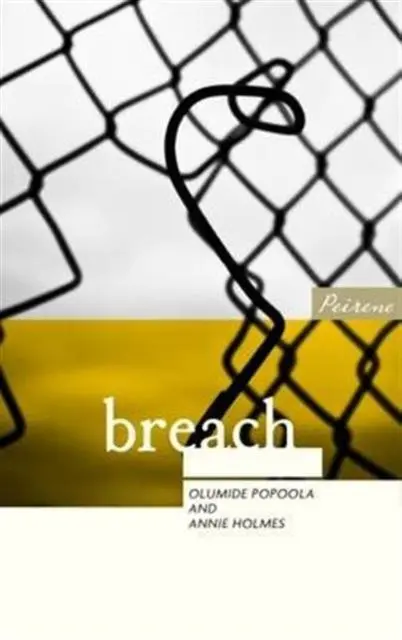 Cover: 9781908670328 | Breach | Annie Holmes (u. a.) | Taschenbuch | Kartoniert / Broschiert