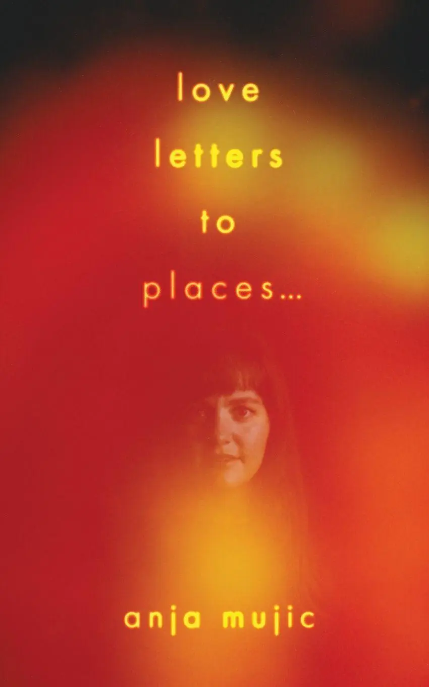 Cover: 9781922670328 | love letters to places | Anja Mujic | Taschenbuch | Englisch | 2022