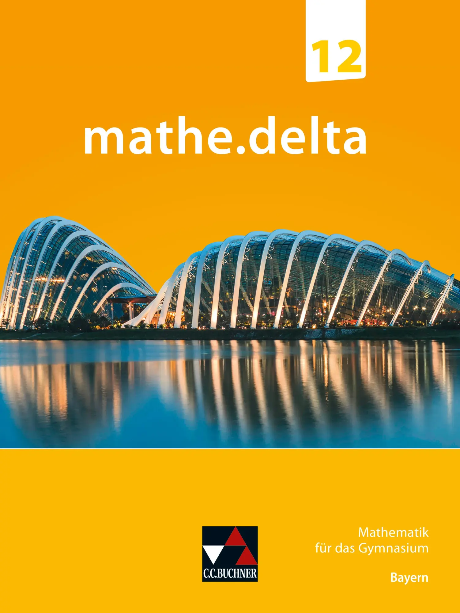 Cover: 9783661630328 | mathe.delta Bayern 12 | Dieter Bergmann (u. a.) | Buch | 220 S. | 2024
