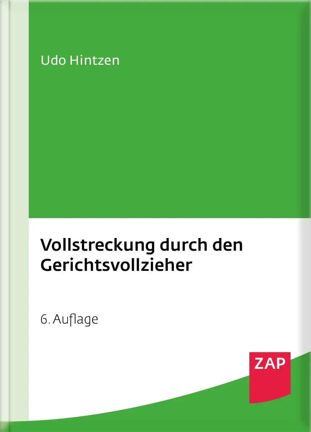 Cover: 9783750800328 | Vollstreckung durch den Gerichtsvollzieher | Udo Hintzen | Taschenbuch