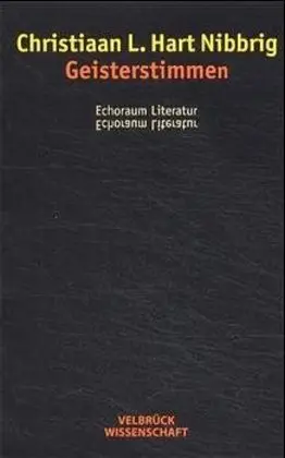 Cover: 9783934730328 | Geisterstimmen | Echoraum Literatur | Christiaan L Hart Nibbrig | Buch