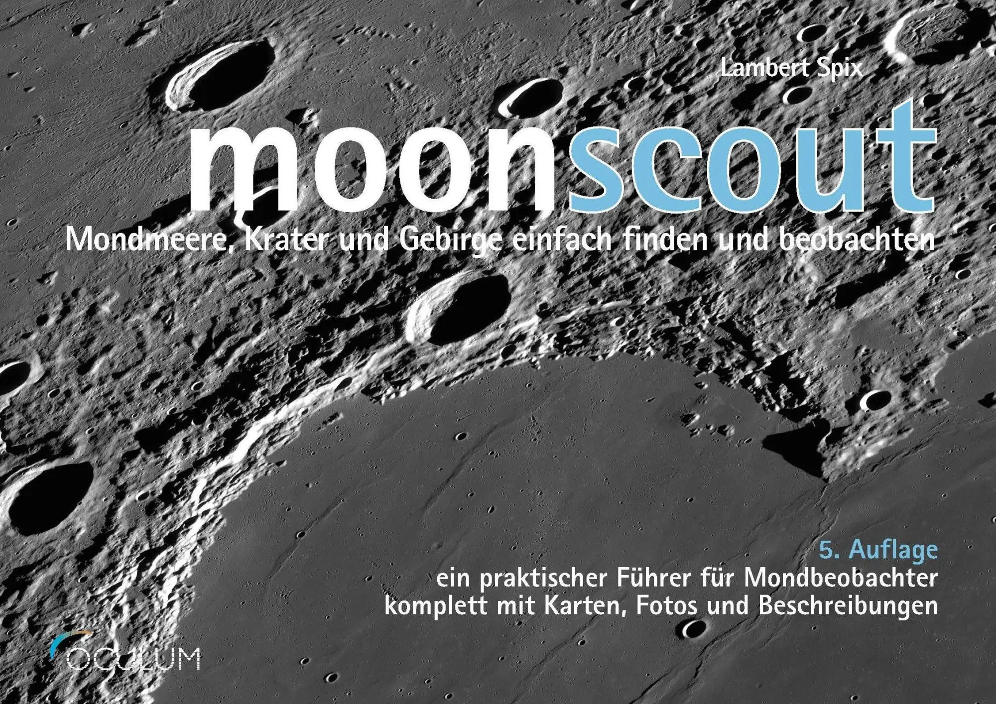 Cover: 9783949370328 | moonscout | Lambert Spix | Taschenbuch | 32 S. | Deutsch | 2026