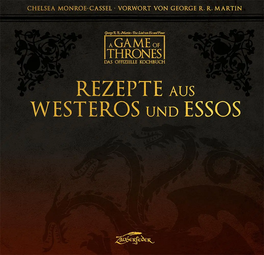 Cover: 9783964810328 | Rezepte aus Westeros und Essos | Chelsea Monroe-Cassel | Buch | 216 S.