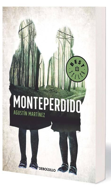 Monteperdido | Agustín Martínez | Taschenbuch | Spanisch | 2017 | DEBOLSILLO | EAN 9788466340328 - Martínez, Agustín