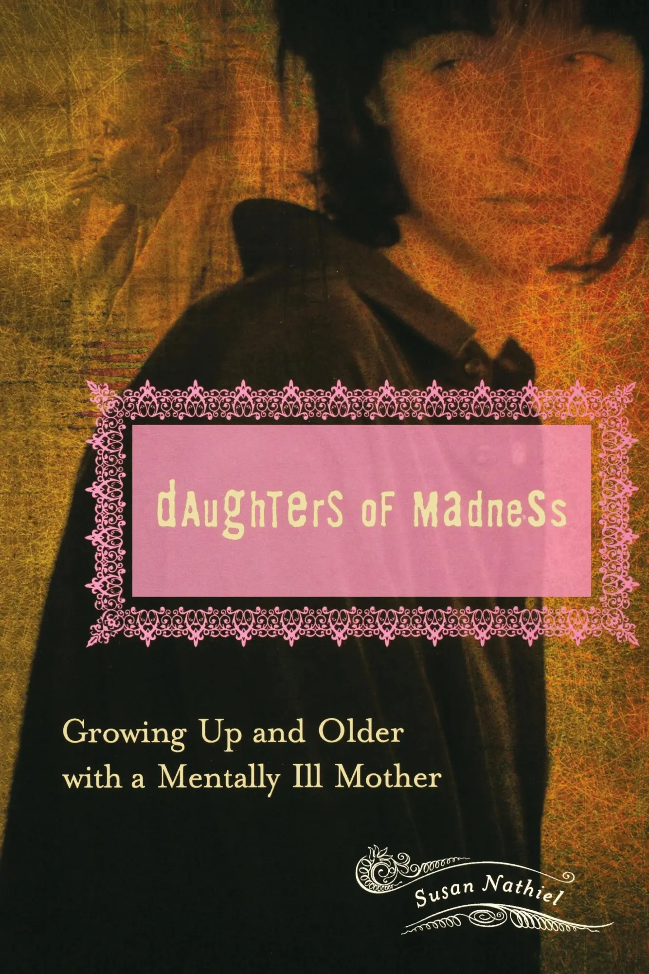Cover: 9780275990428 | Daughters of Madness | Growing Up and Older with a Mentally Ill Mother
