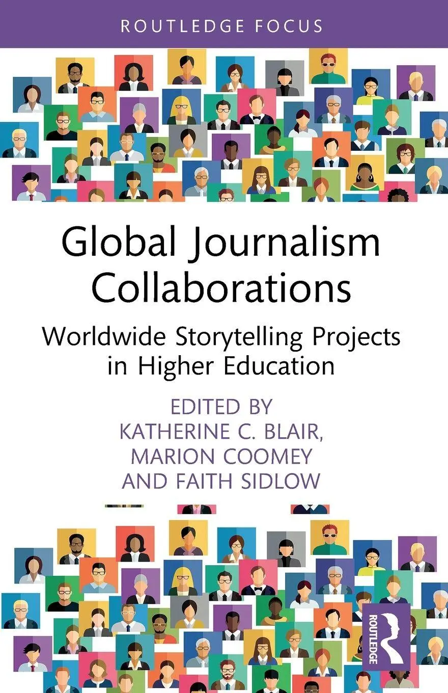 Cover: 9781032550428 | Global Journalism Collaborations | Katherine C. Blair (u. a.) | Buch