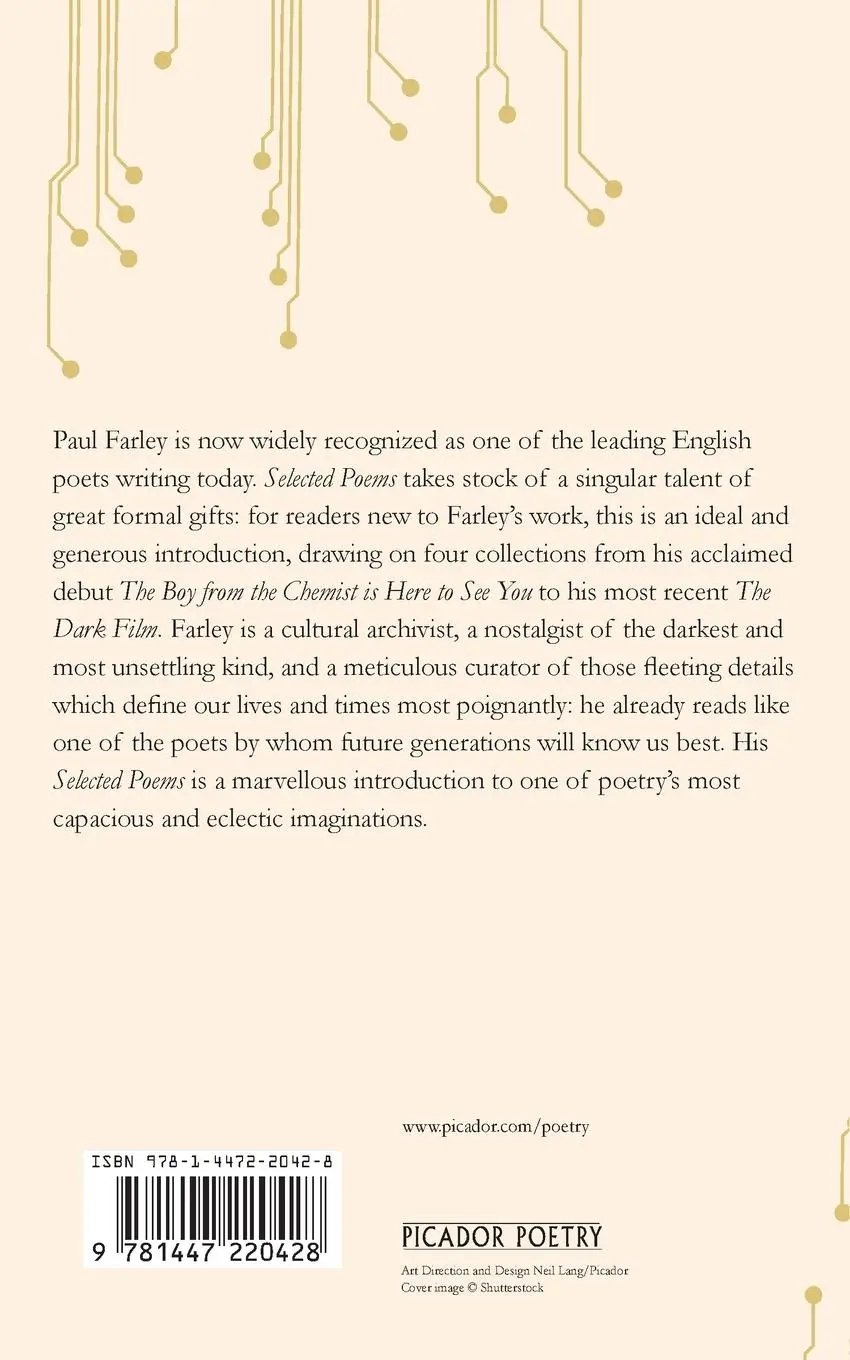 Rückseite: 9781447220428 | Selected Poems | Paul Farley | Taschenbuch | Englisch | 2014 | Picador