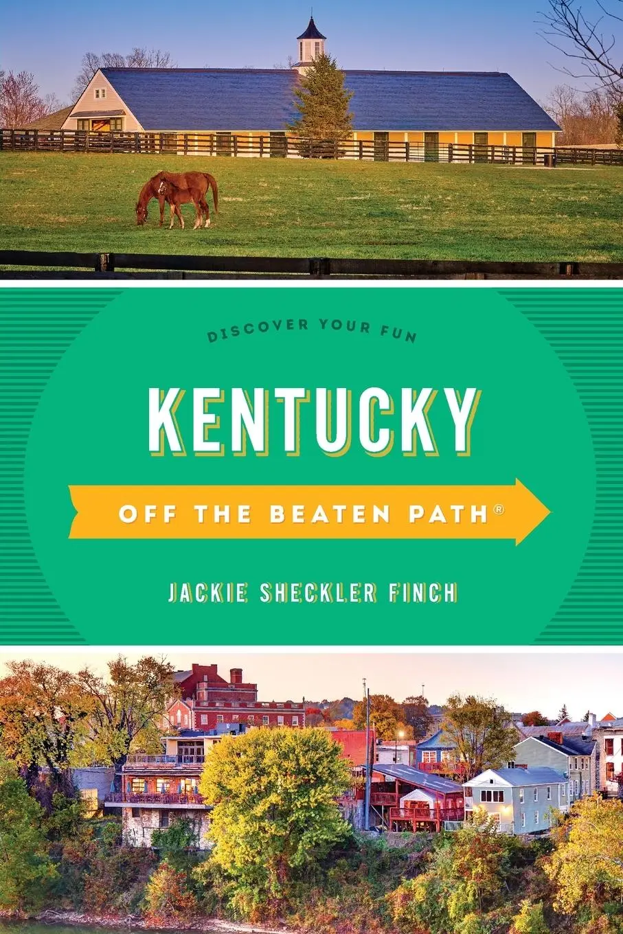 Cover: 9781493070428 | Kentucky Off the Beaten Path® | Discover Your Fun | Finch | Buch
