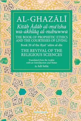 Cover: 9781941610428 | The Prophetic Ethics and the Courtesies of Living | Volume 20 | Buch