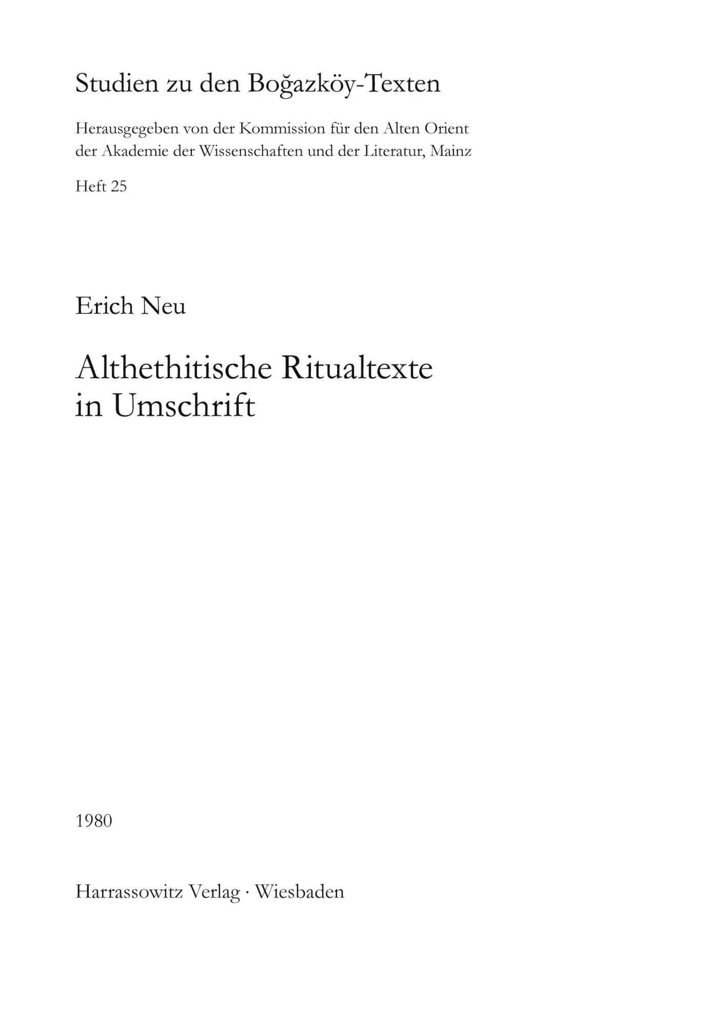 Cover: 9783447020428 | Althethitische Ritualtexte in Umschrift | Erich Neu | Taschenbuch