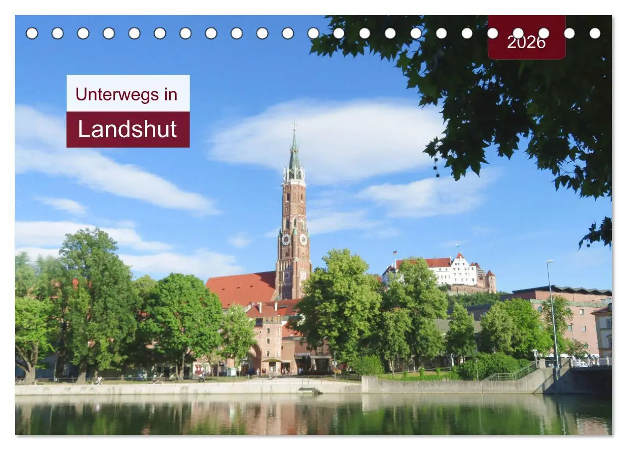 Cover: 9783457780428 | Unterwegs in Landshut (Tischkalender 2026 DIN A5 quer), CALVENDO...