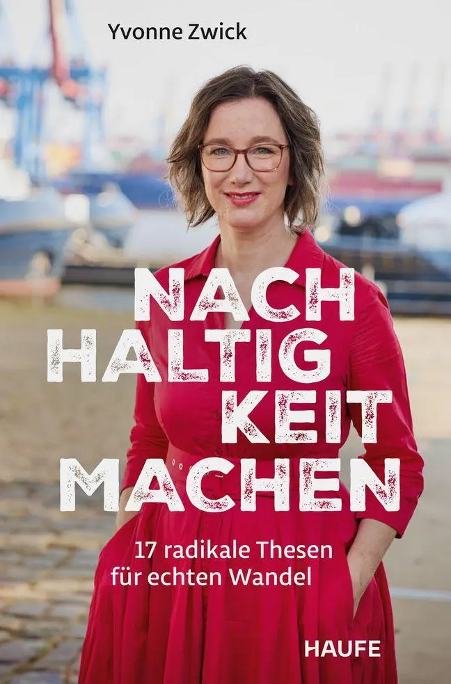 Cover: 9783689510428 | Nachhaltigkeit machen | Yvonne Zwick | Taschenbuch | 258 S. | Deutsch