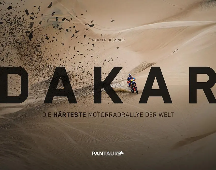 Cover: 9783710500428 | Dakar | Die härteste Motorradrallye der Welt | Werner Jessner | Buch