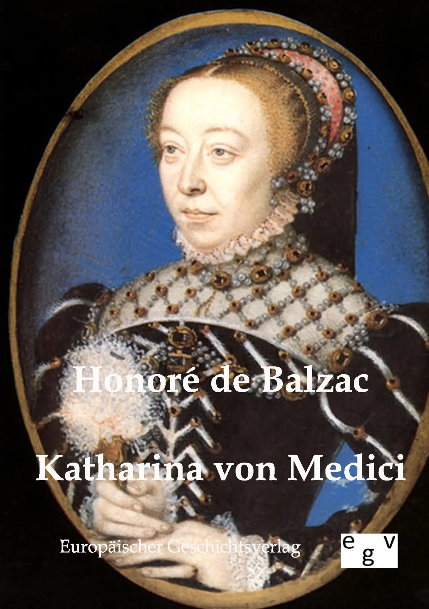 Cover: 9783863820428 | Katharina von Medici | Honoré de Balzac | Taschenbuch | 292 S. | 2011