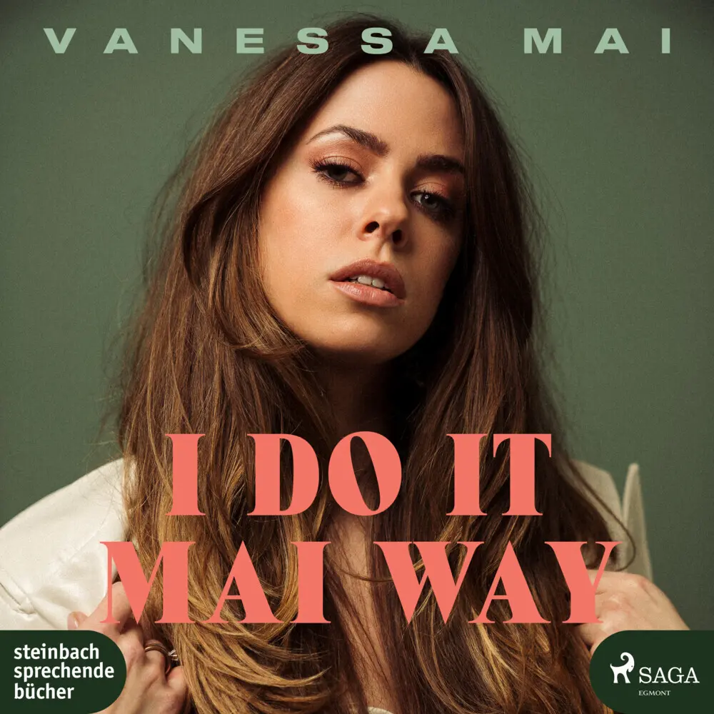 Cover: 9783987360428 | I Do It Mai Way | Vanessa Mai | MP3 | 338 Min. | Deutsch | 2023