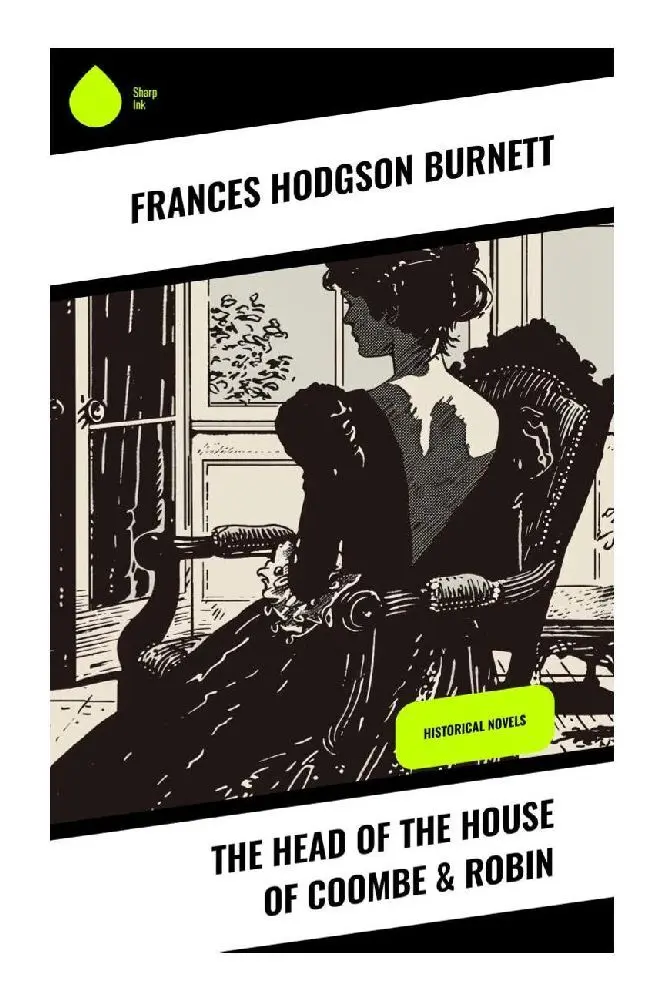 Cover: 9788028370428 | The Head of the House of Coombe &amp; Robin | Frances Hodgson Burnett