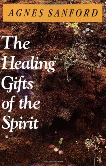 Cover: 9780060670528 | The Healing Gifts of the Spirit | Agnes Sanford | Taschenbuch | 2020