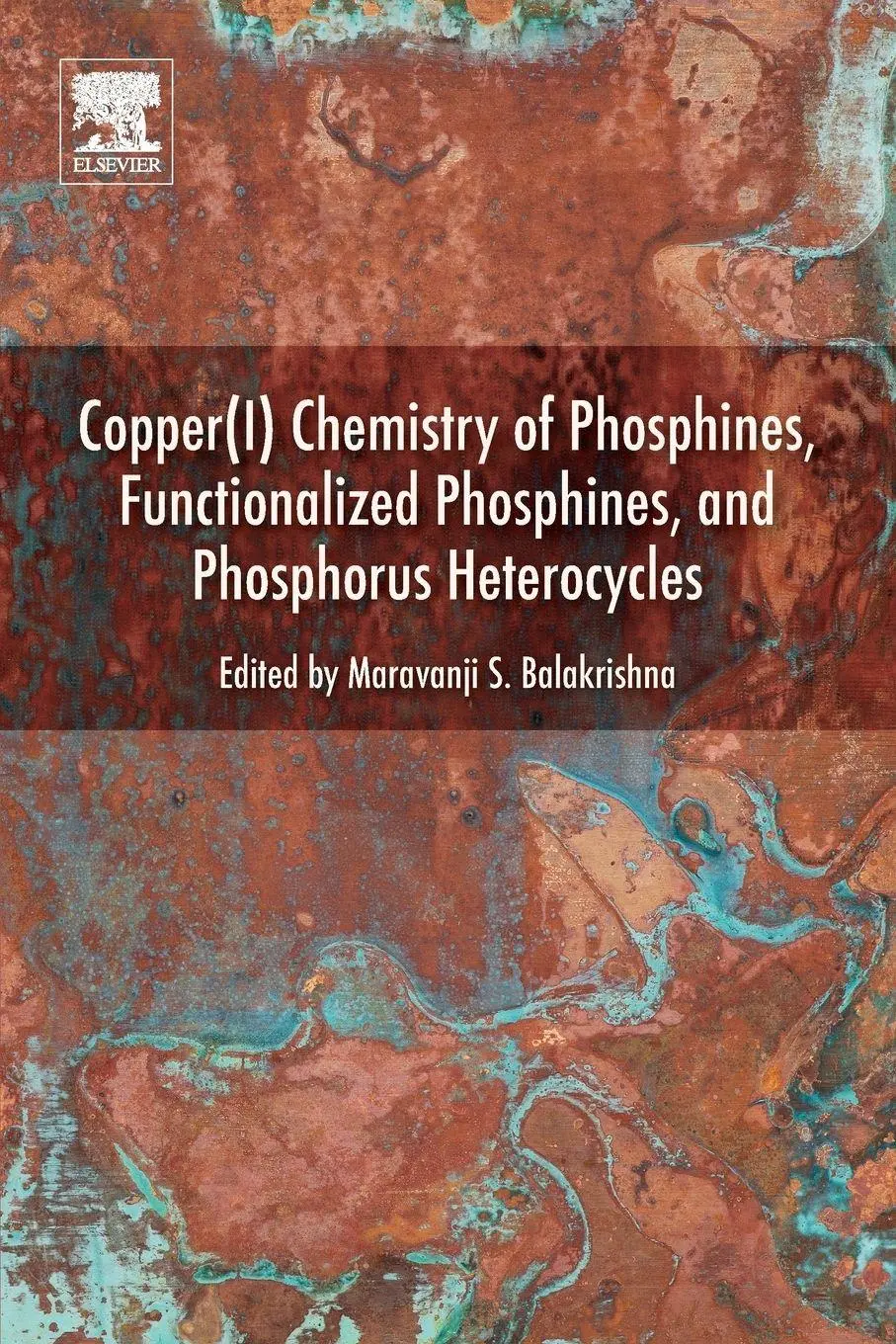 Cover: 9780128150528 | Copper(I) Chemistry of Phosphines, Functionalized Phosphines and...
