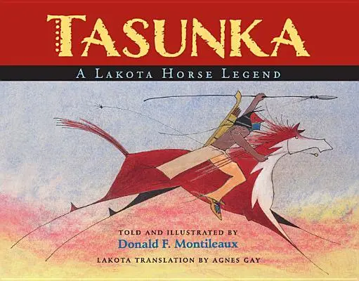 Cover: 9780985290528 | Tasunka | Donald F Montileaux | Buch | Einband - fest (Hardcover)