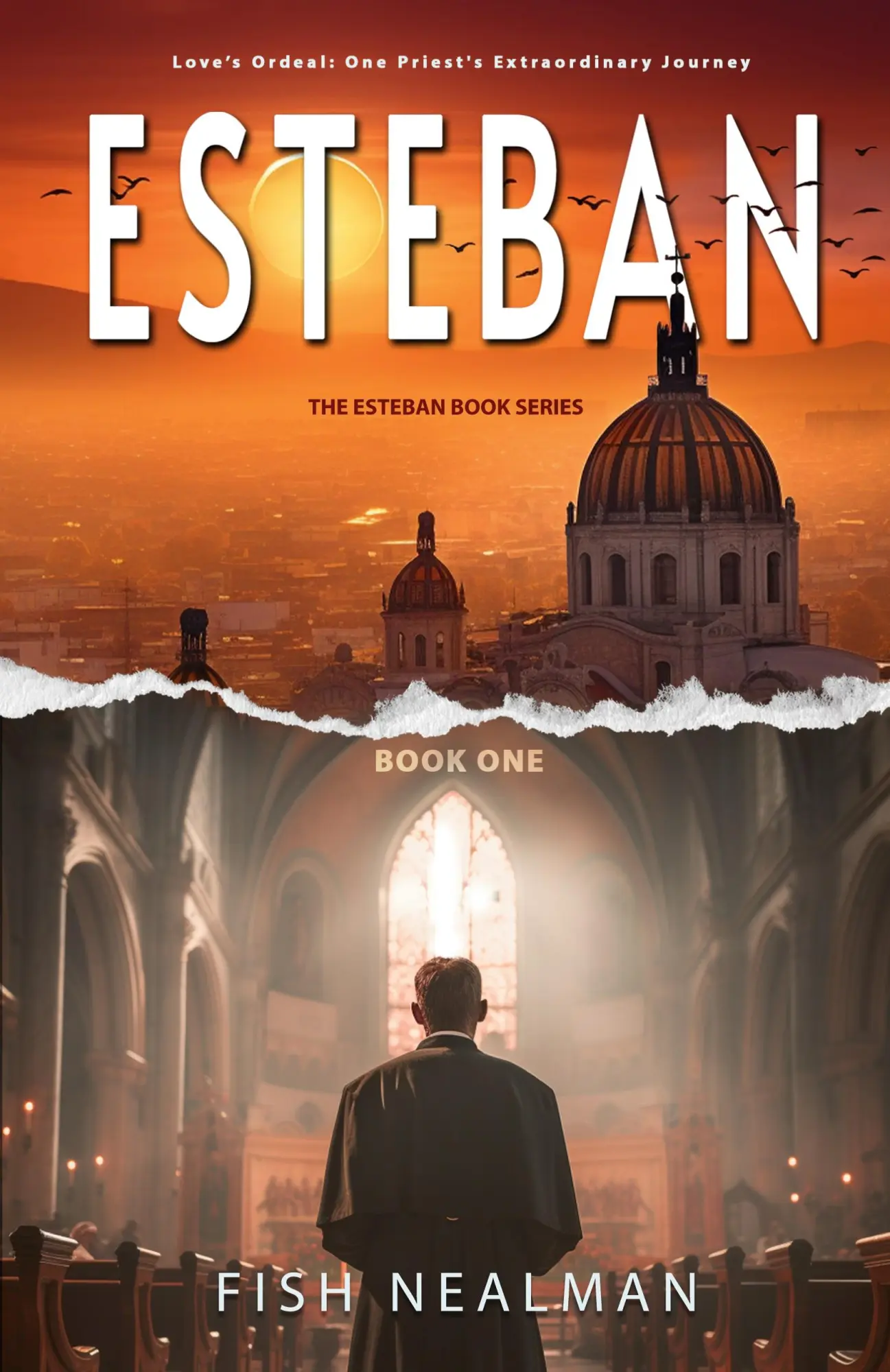 Cover: 9781088080528 | Esteban | Love's Ordeal | Fish Nealman | Taschenbuch | Englisch | 2023