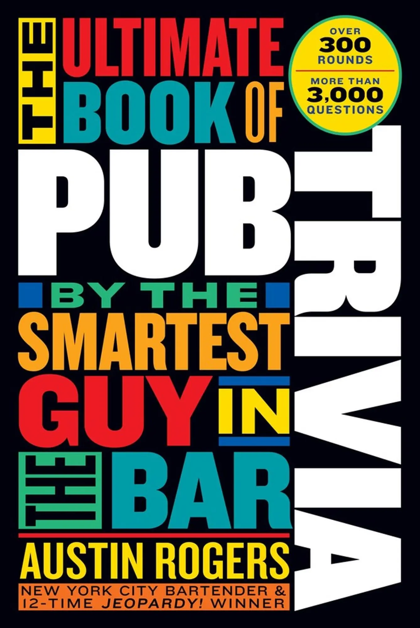 Cover: 9781523510528 | The Ultimate Book of Pub Trivia by the Smartest Guy in the Bar | Buch
