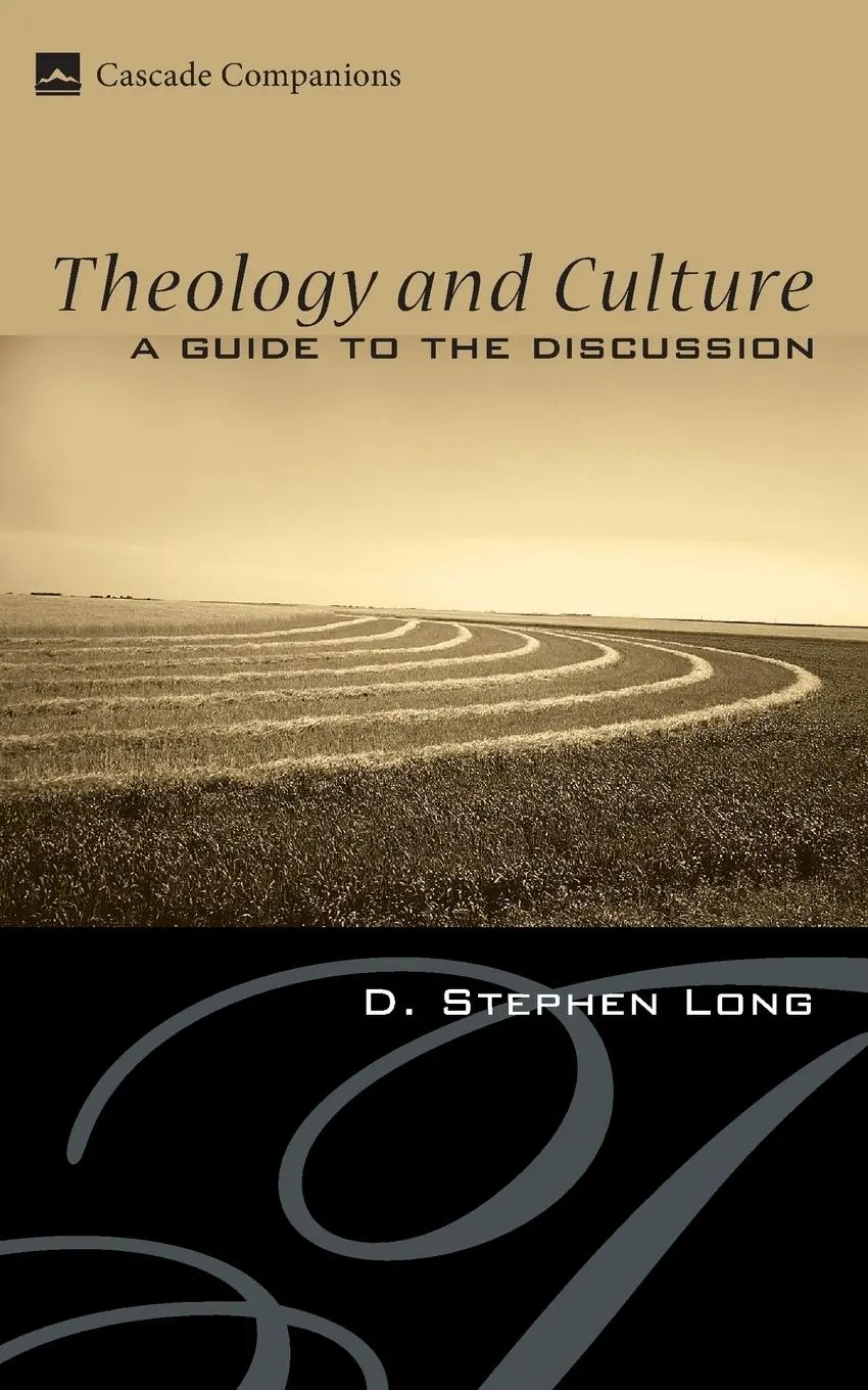 Cover: 9781556350528 | Theology and Culture | D. Stephen Long | Taschenbuch | Englisch | 2008