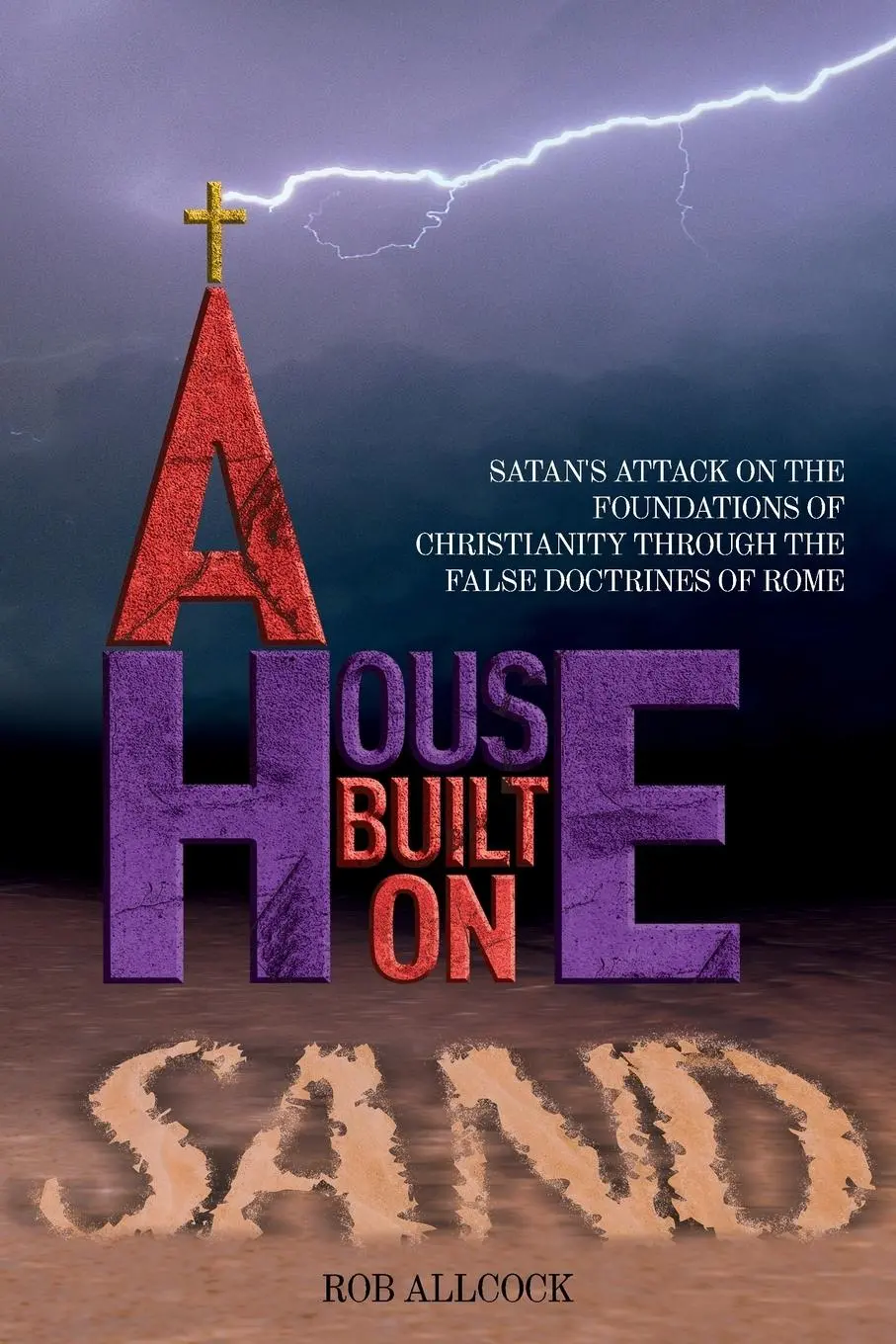 Cover: 9781835840528 | A House Built on Sand | Rob Allcock | Taschenbuch | Englisch | 2025