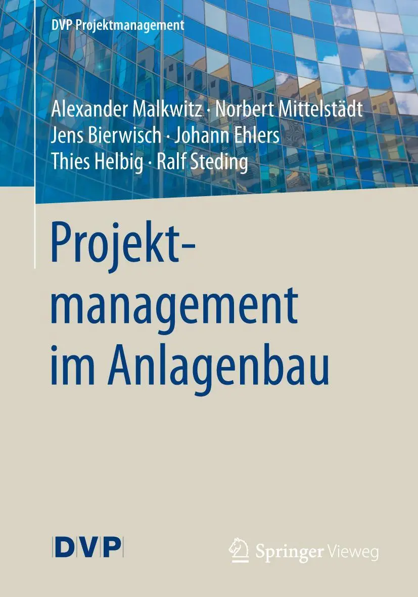 Cover: 9783662530528 | Projektmanagement im Anlagenbau | Alexander Malkwitz (u. a.) | Buch