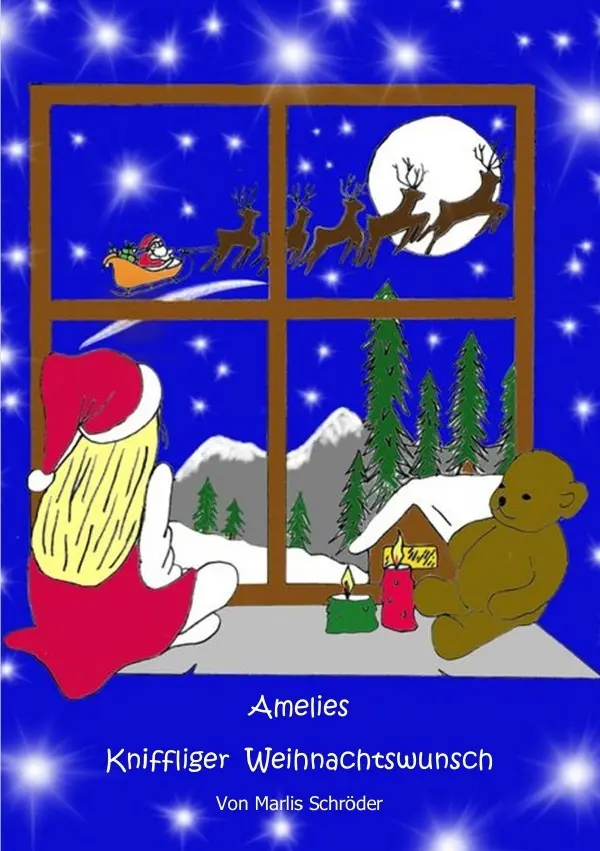 Cover: 9783818740528 | Amelies kniffliger Weihnachtswunsch | DE | Marlis Schröder | Buch