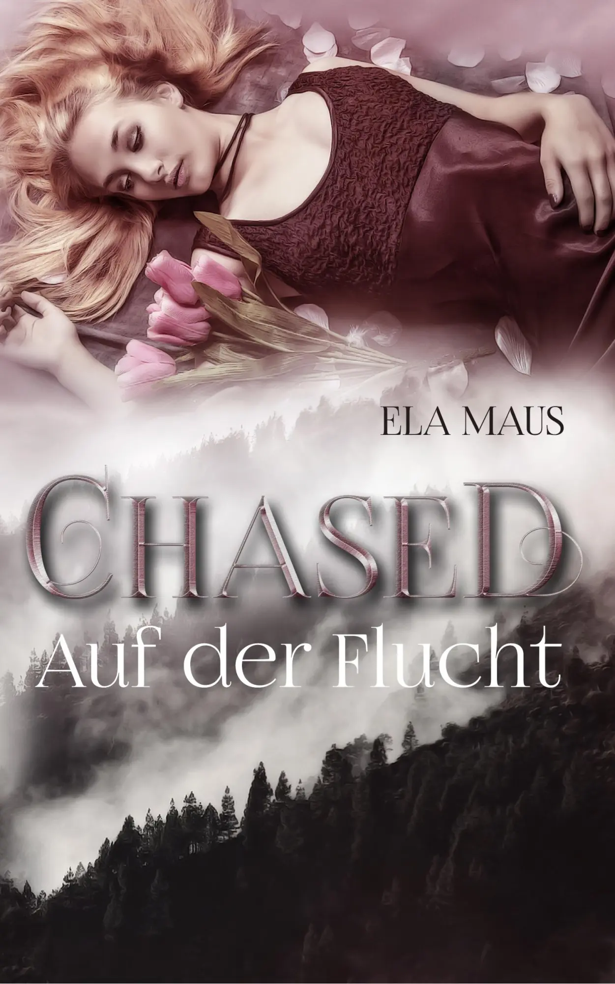 Cover: 9783964650528 | Chased | Auf der Flucht | Ela Maus | Taschenbuch | 470 S. | Deutsch