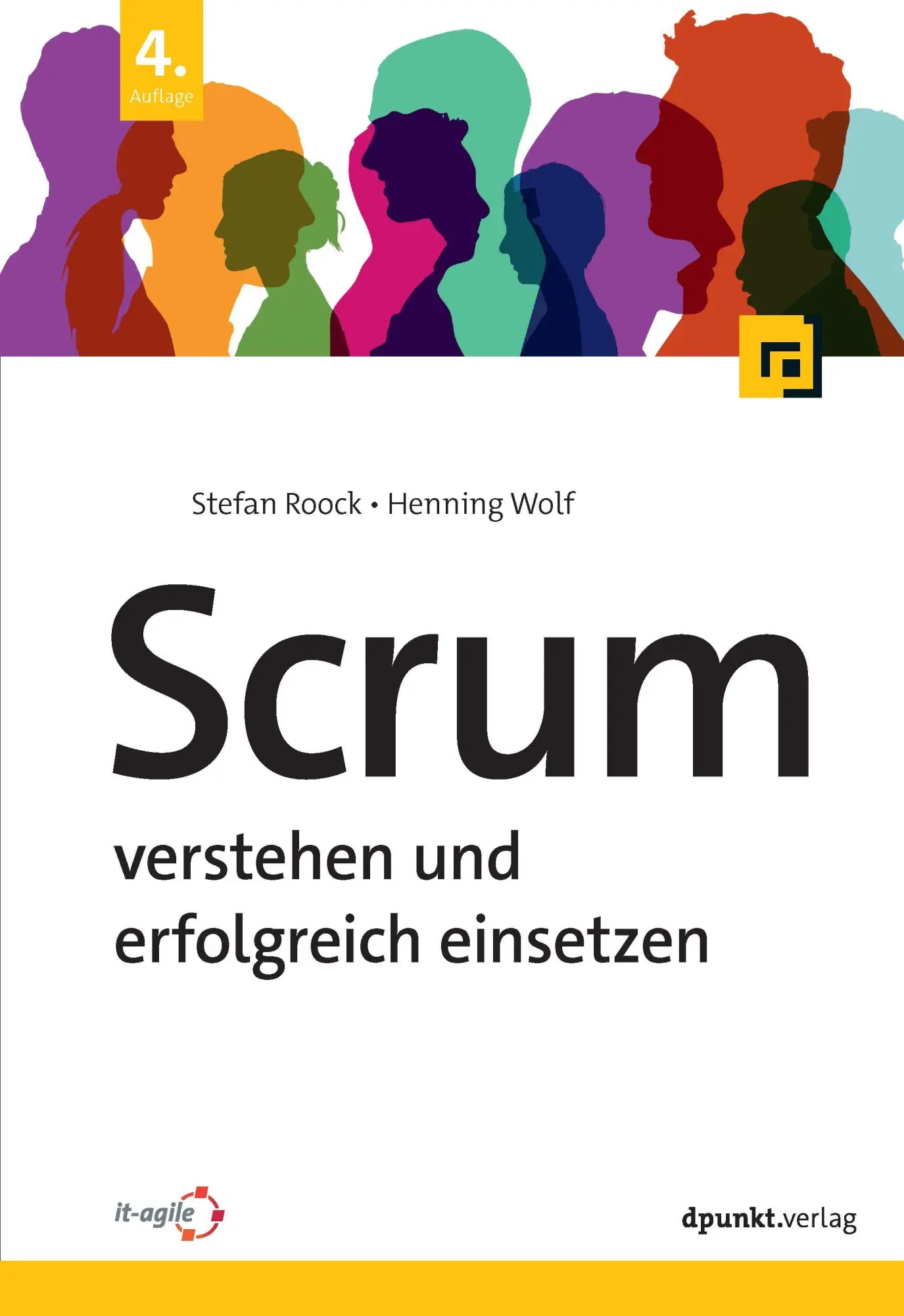 Cover: 9783988890528 | Scrum - verstehen und erfolgreich einsetzen | Stefan Roock (u. a.)