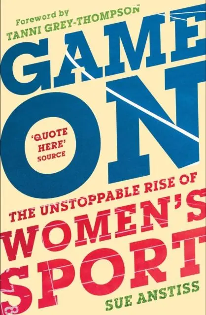 Cover: 9781800180628 | Game On | Sue Anstiss | Buch | Gebunden | Englisch | 2021