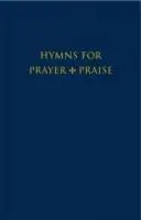 Cover: 9781848250628 | Hymns for Prayer and Praise | Buch | Gebunden | Englisch | 2011