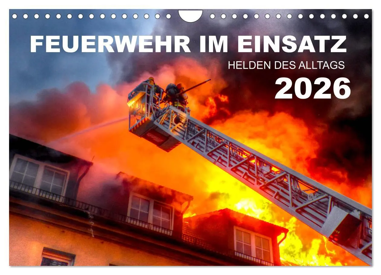 Cover: 9783457690628 | FEUERWEHR IM EINSATZ (Wandkalender 2026 DIN A4 quer), CALVENDO...