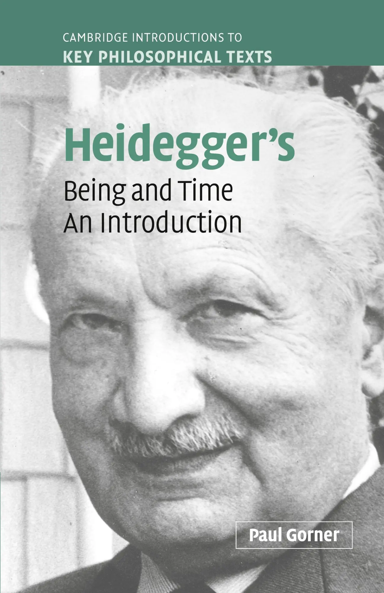 Cover: 9780521540728 | Heidegger Being and Time | Paul Gorner | Taschenbuch | Englisch | 2018