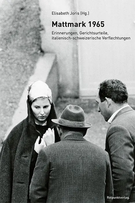 Cover: 9783039730728 | Mattmark 1965 | Elisabeth Joris | Taschenbuch | 208 S. | Deutsch